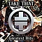 Take That - Greatest Hits альбом