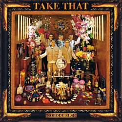 Take That - Nobody Else album
