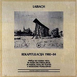 Laibach - Rekapitulacija 1980-1984 album
