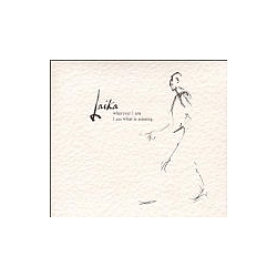 Laika - Wherever I Am I Am What Is Missing album