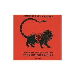 Lake &amp; Palmer Emerson - The Original Bootleg Series From Manticore Vaults, Vol. 1 album