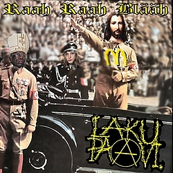 Lakupaavi - Raah Raah Blääh альбом