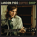 Landon Pigg - Coffee Shop album
