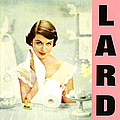 Lard - Pure Chewing Satisfaction альбом