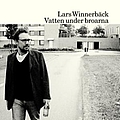 Lars Winnerbäck - Vatten under broarna album