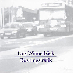 Lars Winnerbäck - Rusningstrafik album