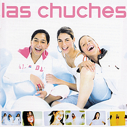 Las Chuches - Las Chuches альбом