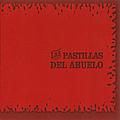 Las Pastillas Del Abuelo - Las Pastillas del Abuelo album
