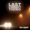 Last Perfect Thing - The Signal album