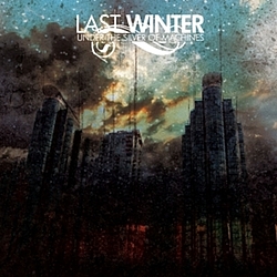 Last Winter - Under The Silver Of Machines album