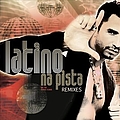Latino - Latino na Pista - Remixes album
