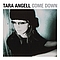 Tara Angell - Come Down album