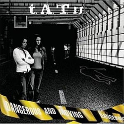 Tatu - Dangerous And Moving album