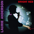 Laurie Anderson - Bright Red - Tightrope album