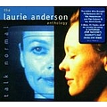 Laurie Anderson - Talk Normal: The Laurie Anderson Anthology (disc 1) альбом