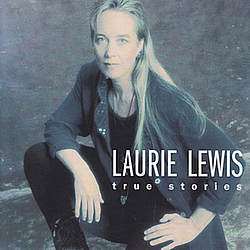 Laurie Lewis - True Stories album