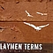 Laymen Terms - 3 Weeks In альбом