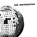 Lcd Soundsystem - LCD Soundsystem album