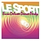 Le Sport - Euro Deluxe Dance Party альбом