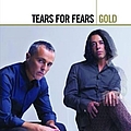 Tears For Fears - Gold альбом