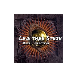 Leæther Strip - Retrospective альбом