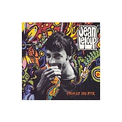 Jean Leloup - L&#039;amour est sans pitié album