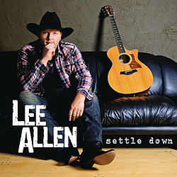 Lee Allen - Settle Down альбом