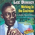Lee Dorsey - Working in the CoalmineGolden Classics альбом