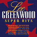 Lee Greenwood - Super Hits альбом