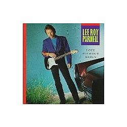 Lee Roy Parnell - Love Without Mercy album