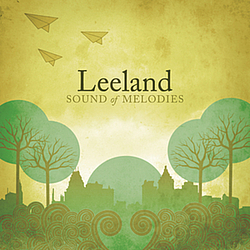 Leeland - Sound Of Melodies альбом