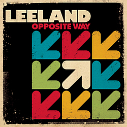Leeland - Opposite Way альбом