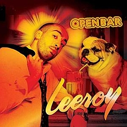 Leeroy - Open Bar альбом