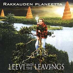 Leevi And The Leavings - Rakkauden planeetta альбом