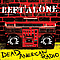 Left Alone - Dead American Radio альбом