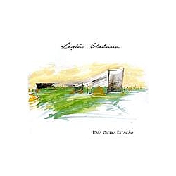 Legiao Urbana - Uma Outra Estação альбом