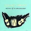 Legião Urbana - Música para acampamentos (disc 1) альбом