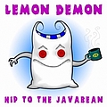 Lemon Demon - Hip to the Javabean альбом