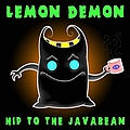 Lemon Demon - Hip to the Javabean Bonus Tracks альбом