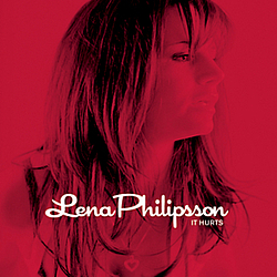 Lena Philipsson - It Hurts album