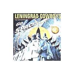 Leningrad Cowboys - Go space album