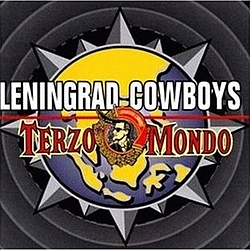 Leningrad Cowboys - Terzo Mondo album
