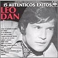 Leo Dan - 15 Auténticos Exitos album