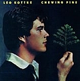 Leo Kottke - Chewing Pine album