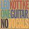 Leo Kottke - One Guitar, No Vocals album