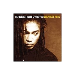 Terence Trent D&#039;arby - Terence Trent D&#039;Arby&#039;s Greatest Hits альбом