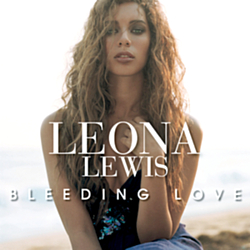 Leona Lewis - Bleeding Love album