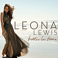 Leona Lewis - Better in Time альбом