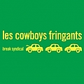 Les Cowboys Fringants - Break Syndical album