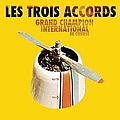 Les Trois Accords - Grand Champion International de Course album